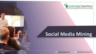 Social Media Data Mining Services | 3i Data Scraping