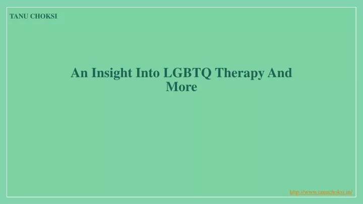 an insight into lgbtq therapy and more