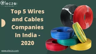 Top 5 Wires And Cables Companies In India 2020
