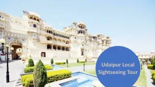 Udaipur Local Sightseeing Tour