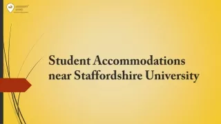 Student Accommodations near Staffordshire University