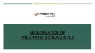 maintenance of pneumatic screwdriver