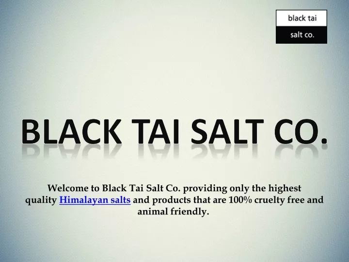 black tai salt co
