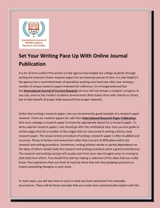Set Your Writing Pace Up With Online Journal Publication