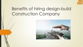 Benefits of hiring design-build Construction Company