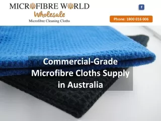 Commercial-Grade Microfibre Cloths Supply in Australia
