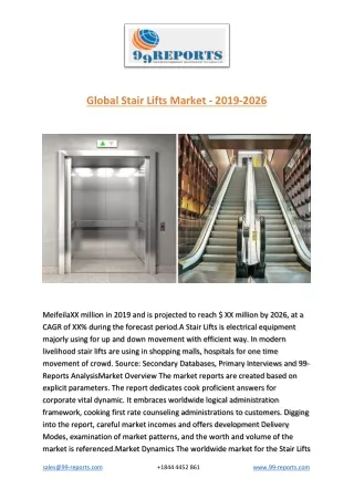 Global Stair Lifts Market – Competitive Analysis, Syndicated Research Report, Cu