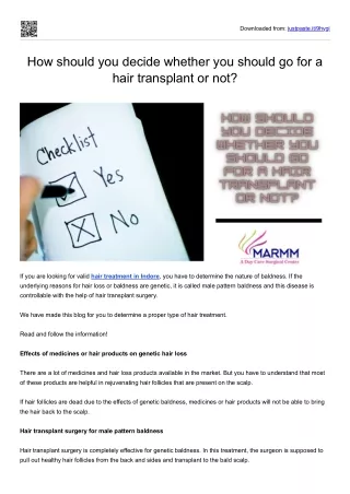 How should you decide whether you should go for ahair transplant or not