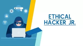 Ethical Hacker Junior.