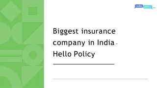 Biggest insurance company in India - Hello Policy