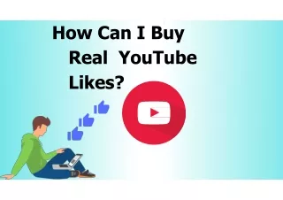 How Can I Buy Real YouTube Likes?