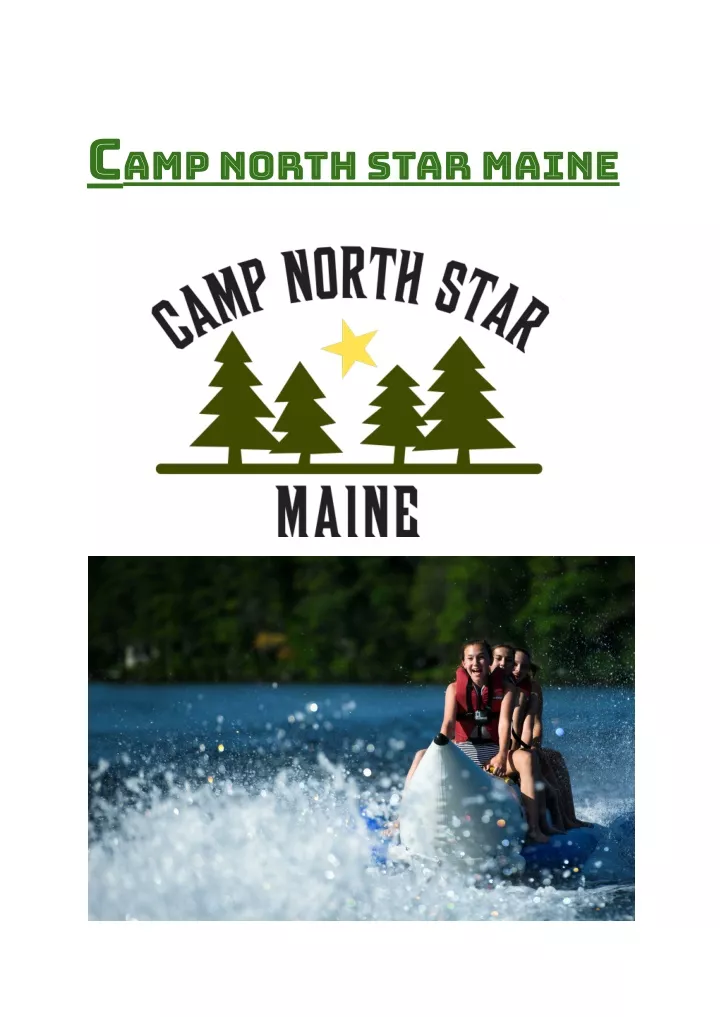 c amp north star maine