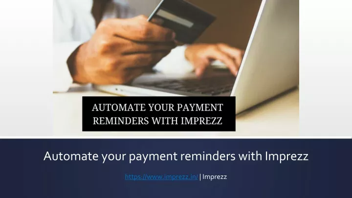 automate your payment reminders with imprezz