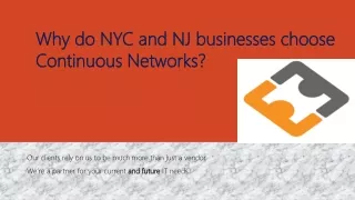 Why do NYC and NJ businesses choose Continuous Networks
