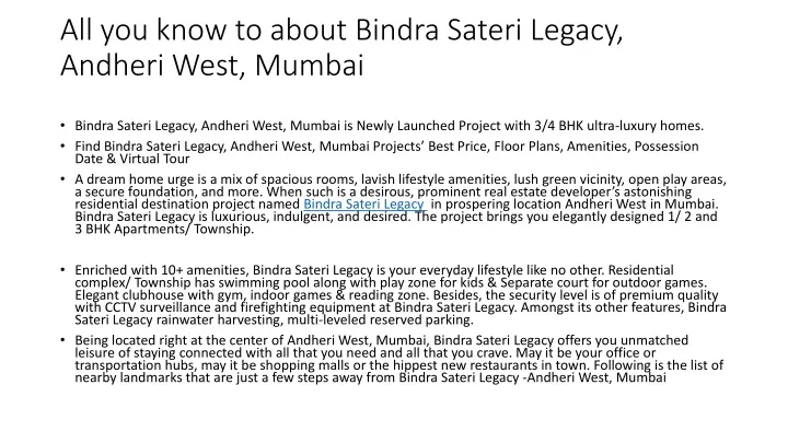 all you know to about bindra sateri legacy andheri west mumbai