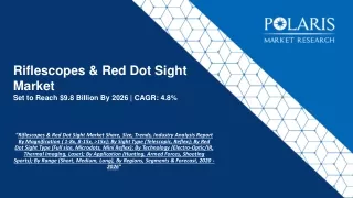 riflescopes red dot sight market set to reach 9 8 billion by 2026 cagr 4 8