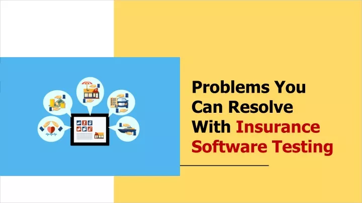 problems you can resolve with insurance software