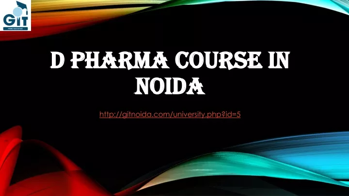 d pharma course in noida
