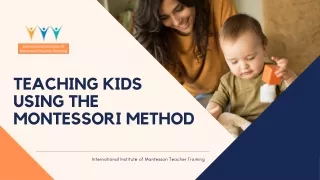 teaching kids using the montessori method
