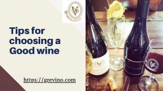 Tips for choosing a Good wine