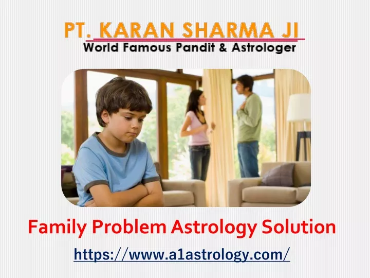 family problem astrology solution