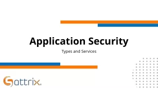 Application Security - Types and Services