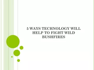 5 WAYS TECHNOLOGY WILL HELP TO FIGHT WILD