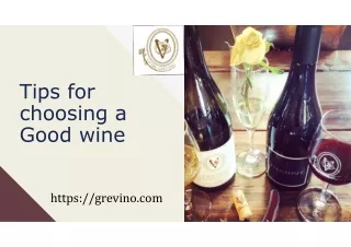 Tips for choosing a Good wine
