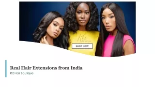 Real Hair Extensions from India