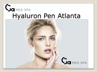 Hyaluron Pen Atlanta