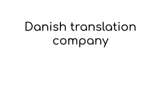 Danish translation company