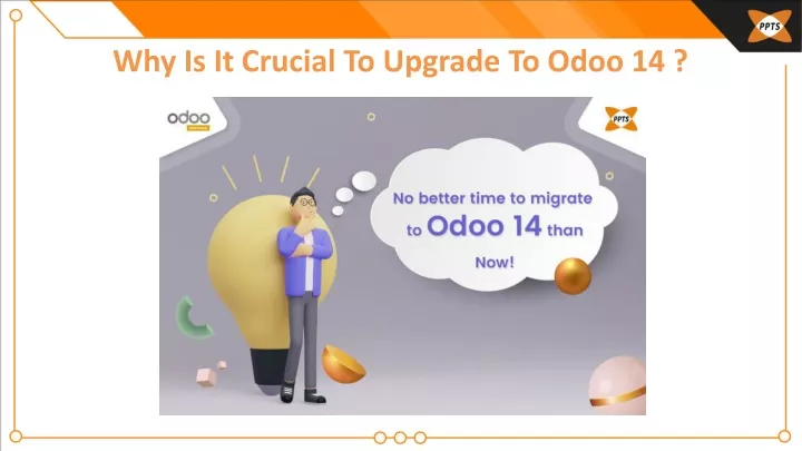 why is it crucial to upgrade to odoo 14
