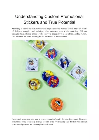 Understanding Custom Promotional Stickers and True Potential