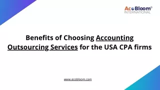 Benefits of Choosing Accounting Outsourcing Services for the USA CPA firms