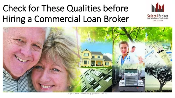 check for these qualities before hiring a commercial loan broker