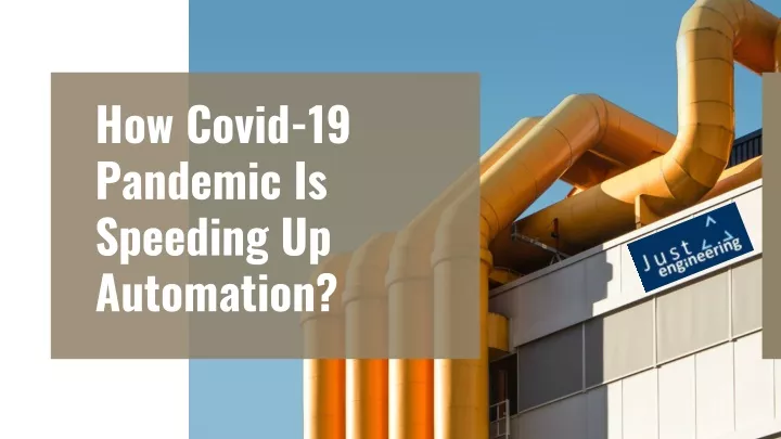 how covid 19 pandemic is speeding up automation