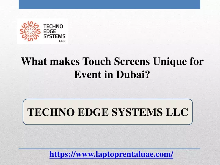 what makes touch screens unique for event in dubai