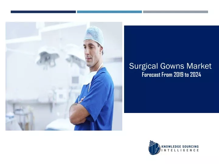 surgical gowns market forecast from 2019 to 2024