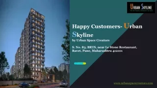 Happy Customers- Urban Skyline In Ravet-part 1