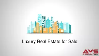 Luxury Real Estate for Sale