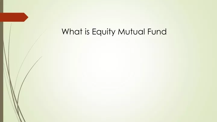 what is equity mutual fund