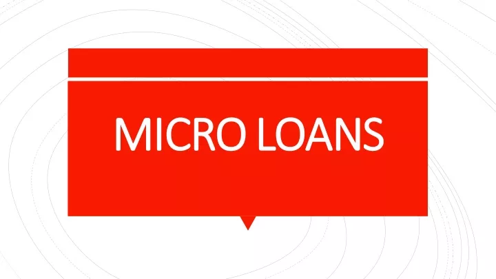 micro micro loans