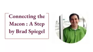 connecting the macon a step by brad spiegel