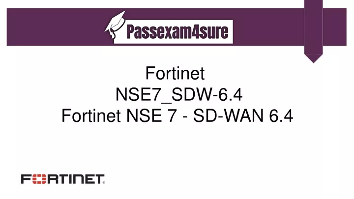 fortinet nse7 sdw 6 4 fortinet nse 7 sd wan 6 4
