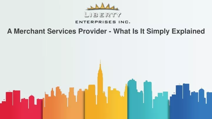 a merchant services provider what is it simply explained