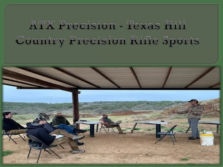 atx precision texas hill country precision rifle sports
