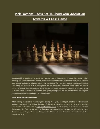 Pick Favorite Chess Set To Show Your Adoration Towards A Chess Game
