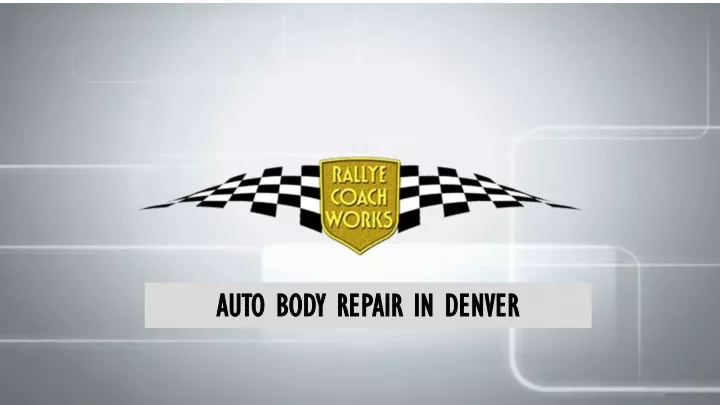auto body repair in denver