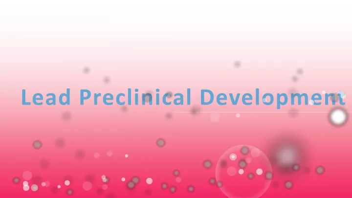 lead preclinical development