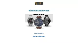 Watch Researcher